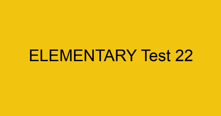 ELEMENTARY Test 24