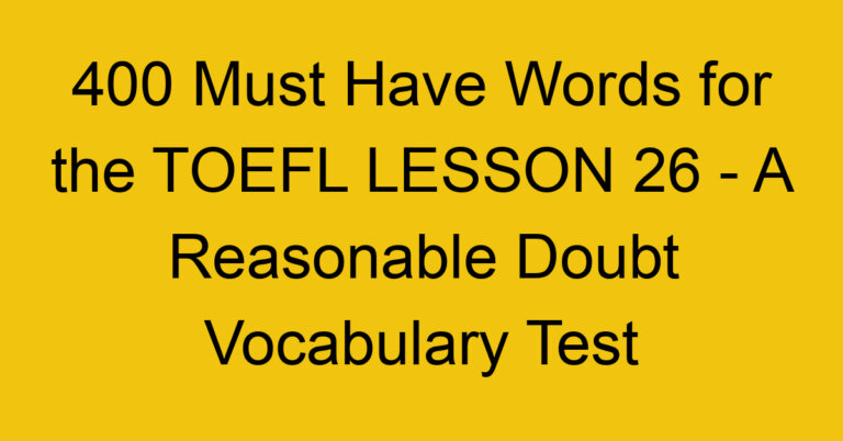 400 Must Have Words for the TOEFL - English Tests Online